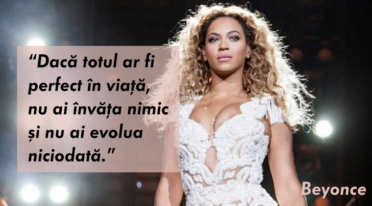 beyonce citat despre viata