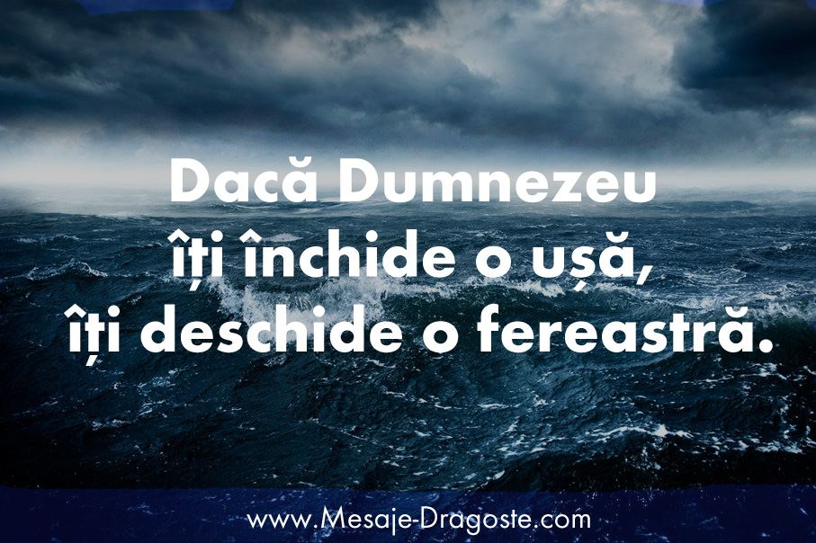 dumnezeu-inchide usa dechide fereastra