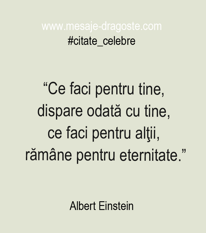 ce faci pentru tine dispare-odata-cu-tine-albert-einstein